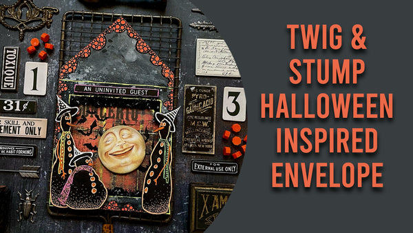 Tutorial: Tim Holtz Twig and Stump Halloween Inspired Envelope