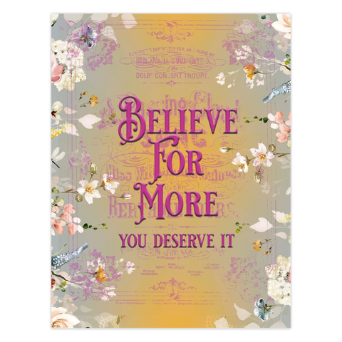 Believe For More Greeting Card
