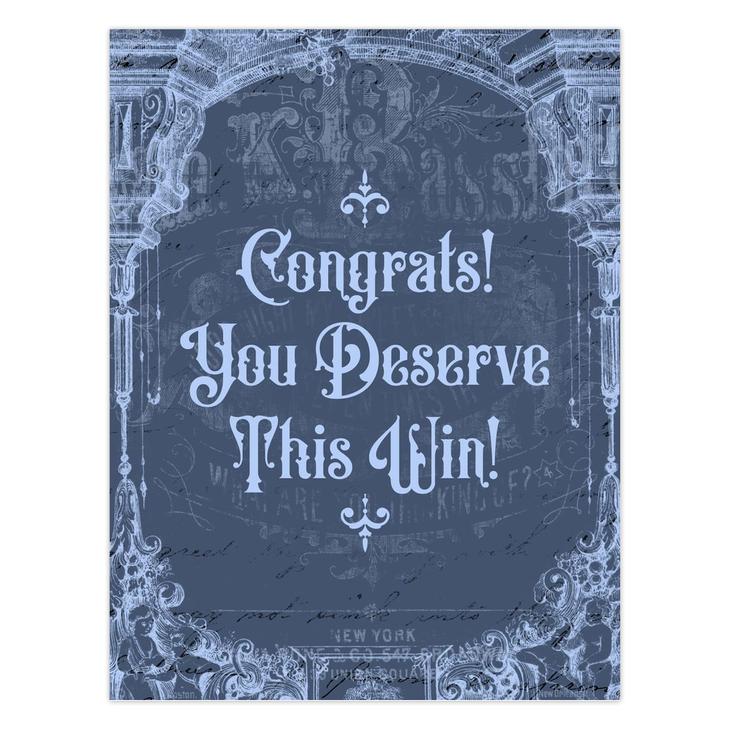 Congrats! You Deserve This Win Greeting Card